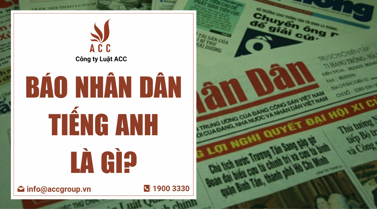 Báo nhân dân tiếng Anh là gì?