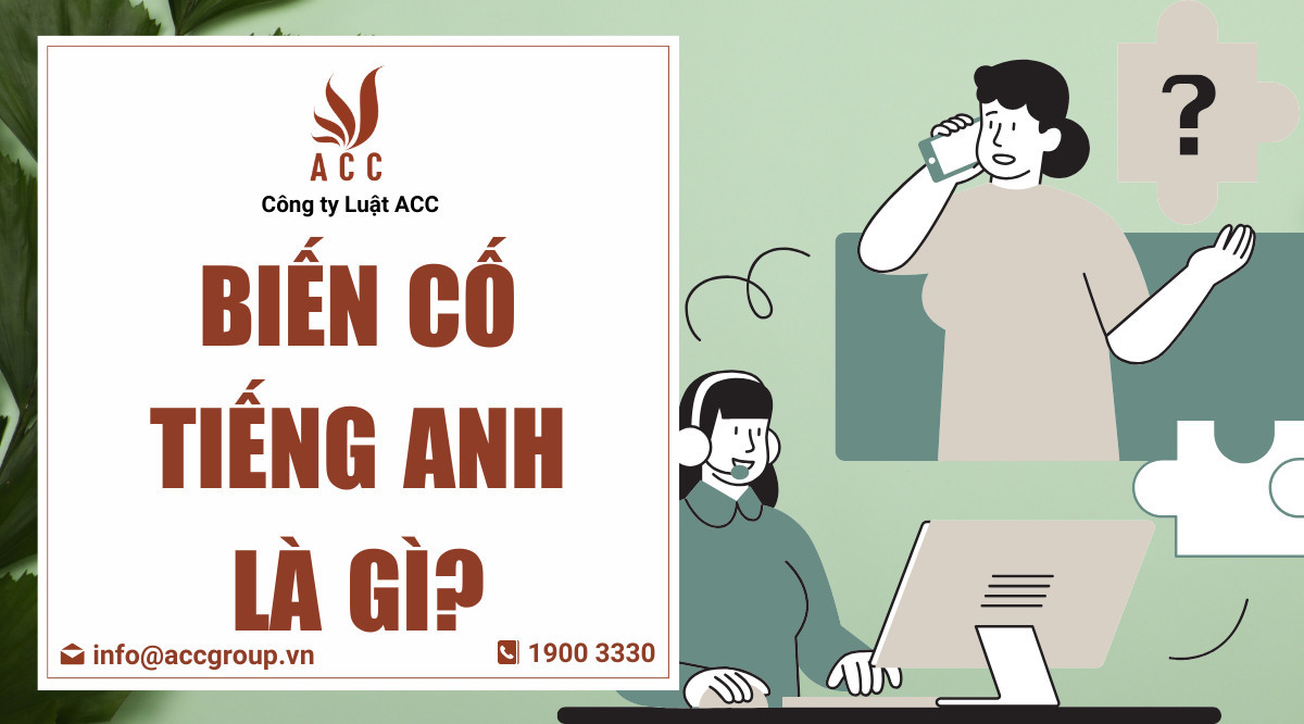 Biến cố tiếng Anh là gì?