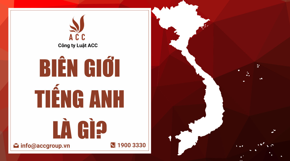 Biên giới tiếng Anh là gì?