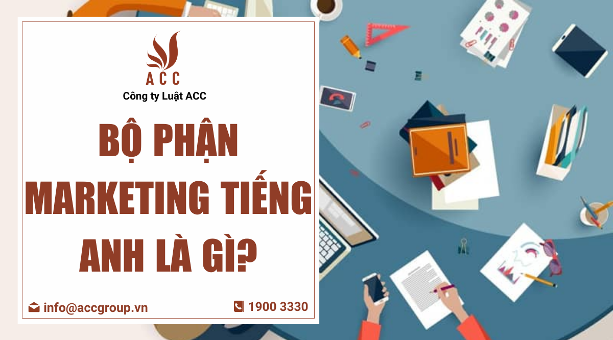 Bộ phận marketing tiếng Anh là gì?