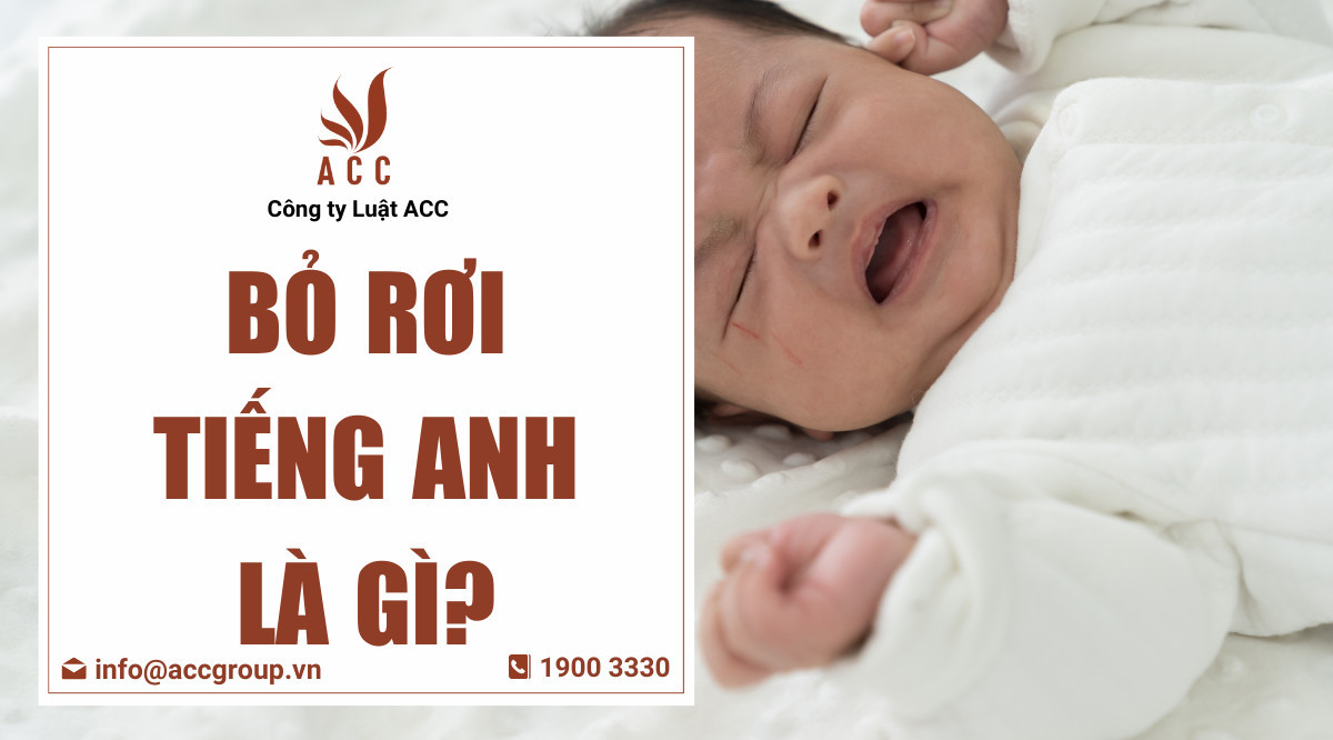 Bỏ rơi tiếng Anh là gì?
