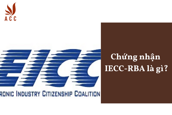 Chứng nhận IECC-RBA là gì?