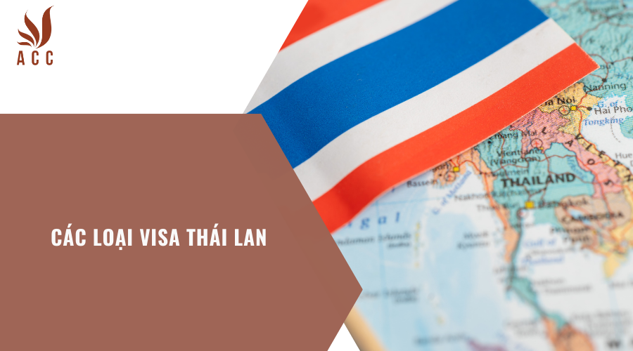 cac-loai-visa-thai-lan