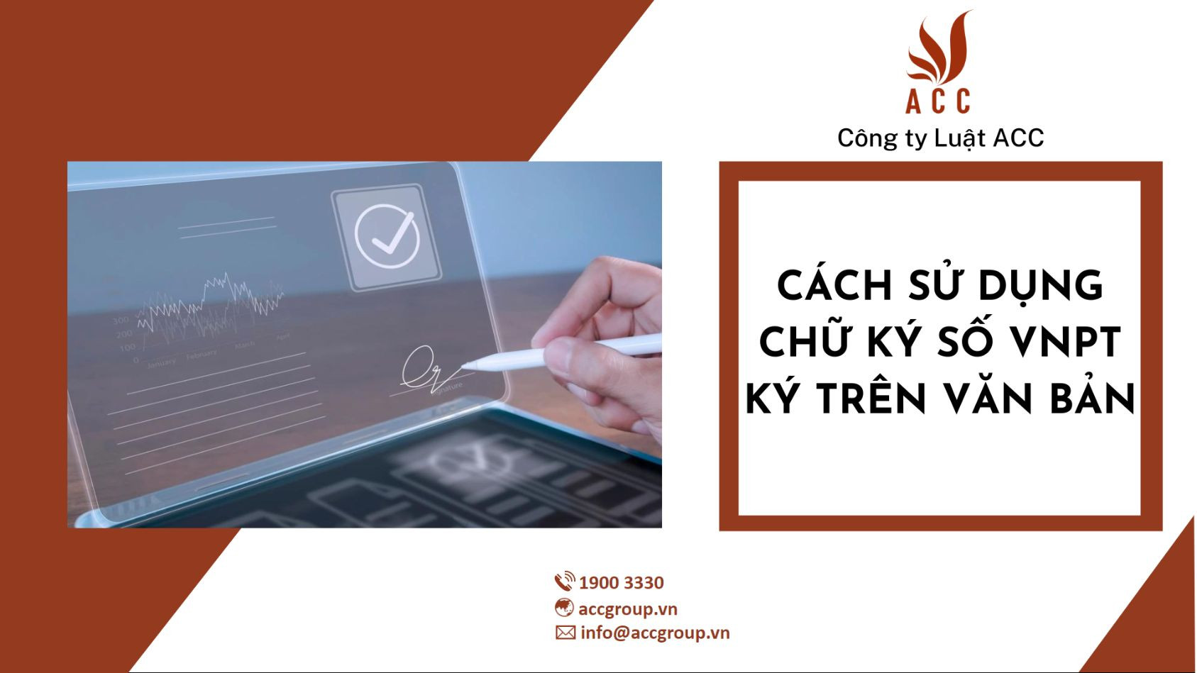 Cách sử dụng chữ ký số VNPT ký trên văn bản