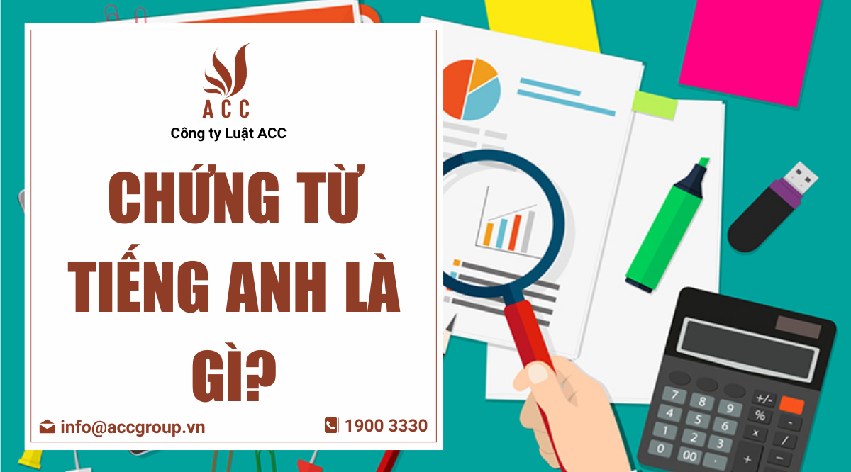 Chứng từ tiếng Anh là gì?