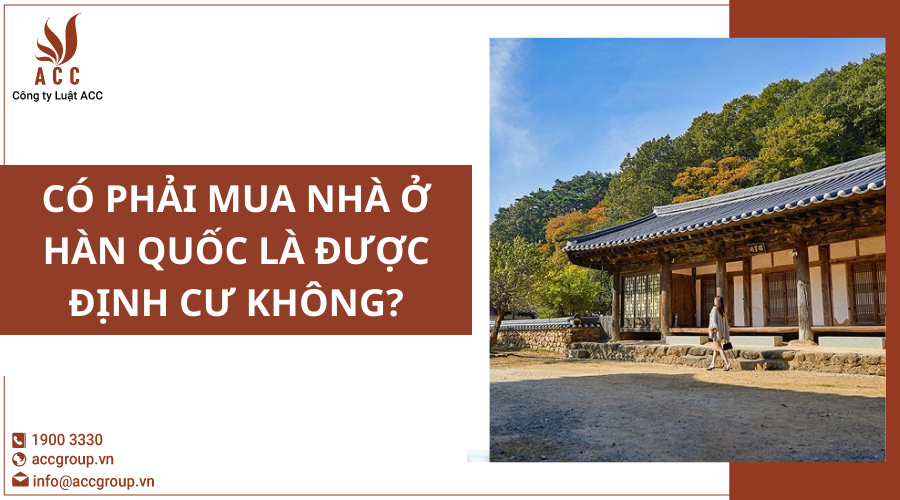 co-phai-mua-nha-o-han-quoc-la-duoc-dinh-cu-khong