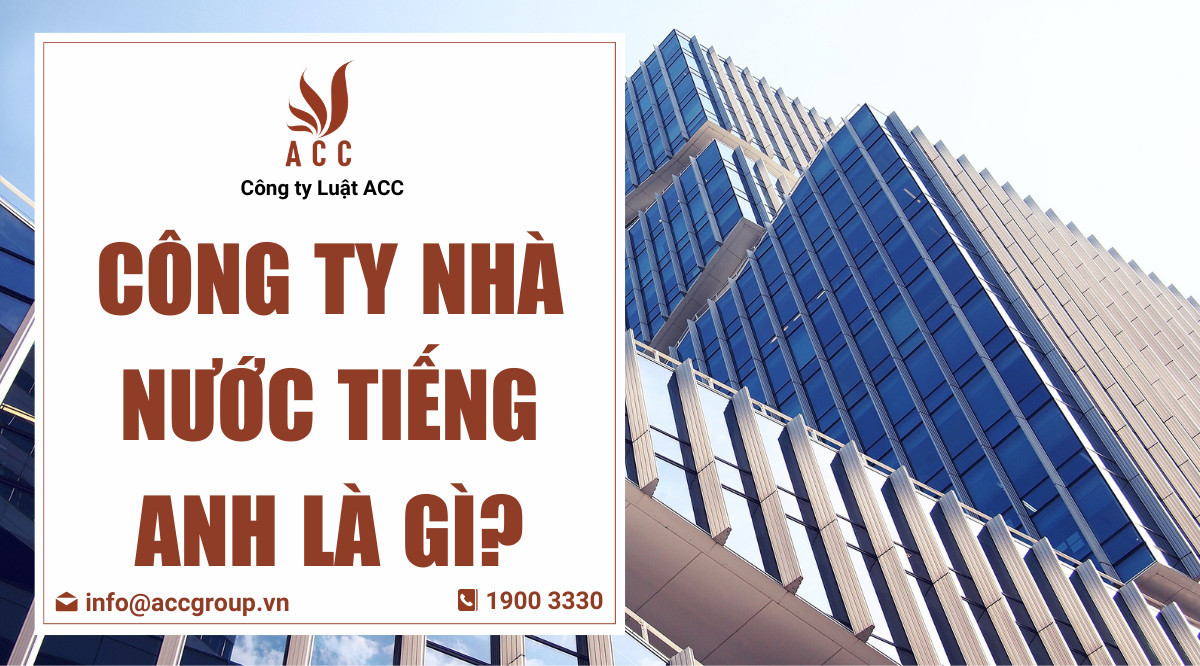 Công ty nhà nước tiếng Anh là gì?