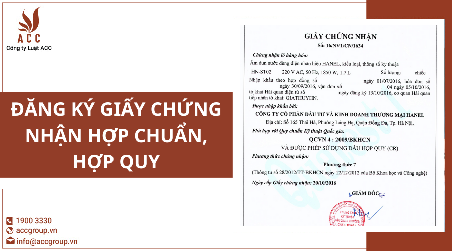 Đăng ký giấy chứng nhận hợp chuẩn, hợp quy