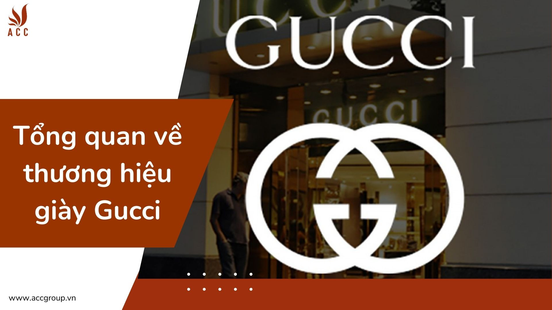 Tổng quan về thương hiệu giày Gucci