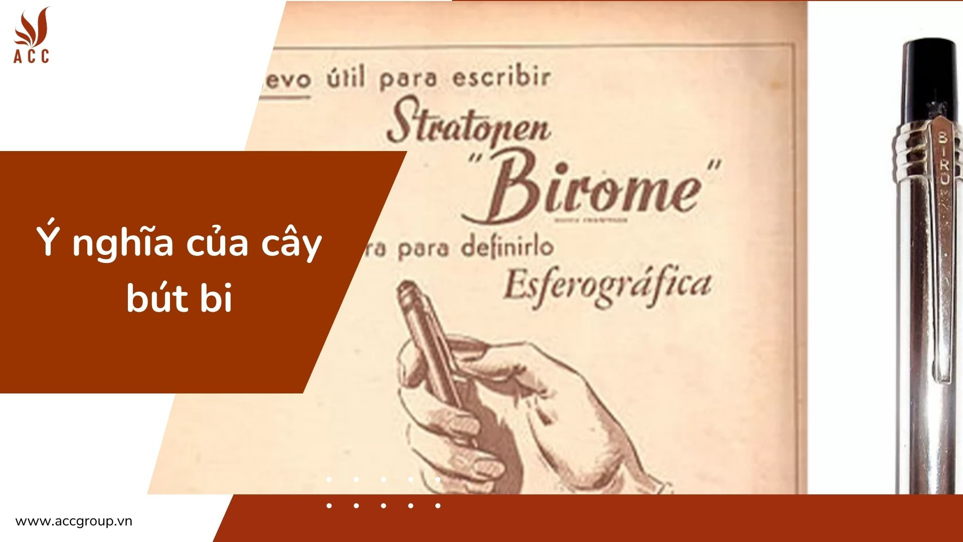 Ý nghĩa của cây bút bi