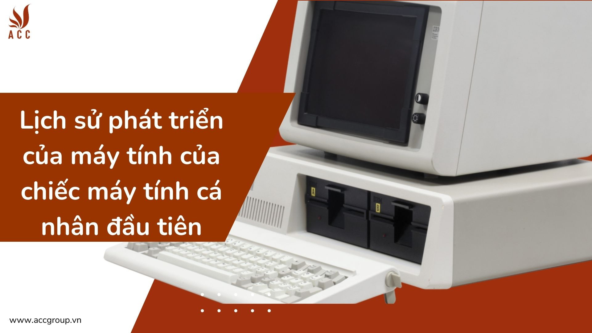 Lịch sử phát triển của máy tính của chiếc máy tính cá nhân đầu tiên