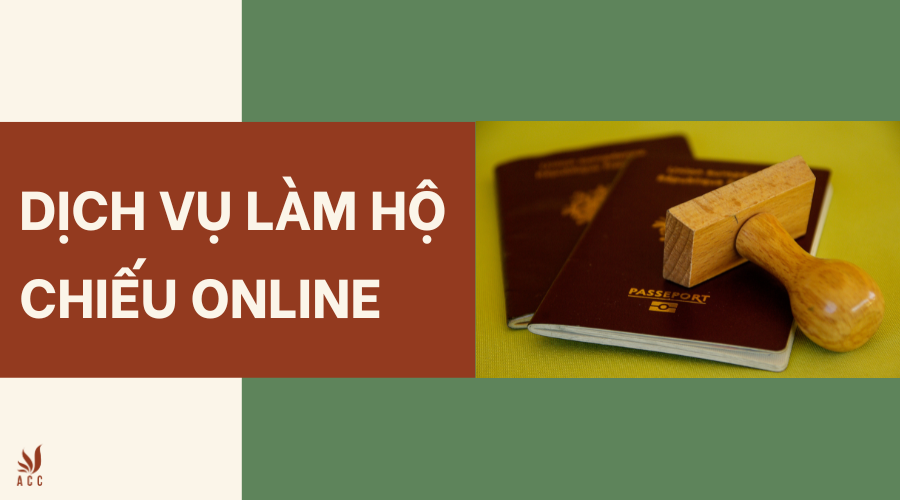 Dịch vụ làm hộ chiếu online