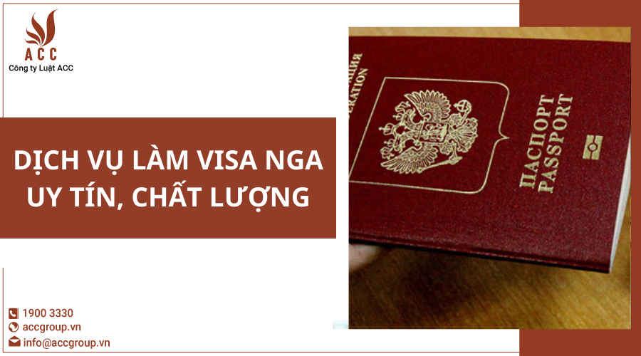 dich-vu-lam-visa-nga-uy-tin-chat-luong