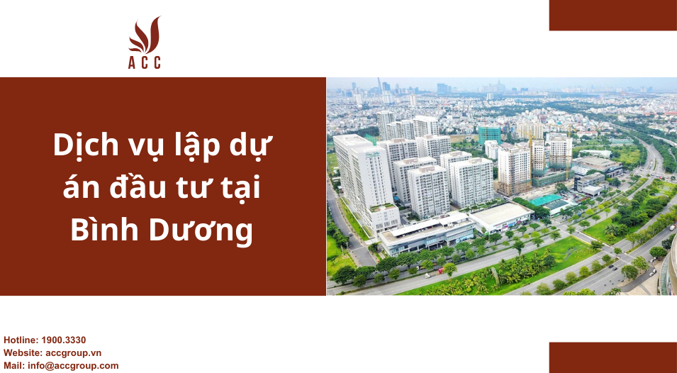 Dịch vụ lập dự án đầu tư tại Bình Dương