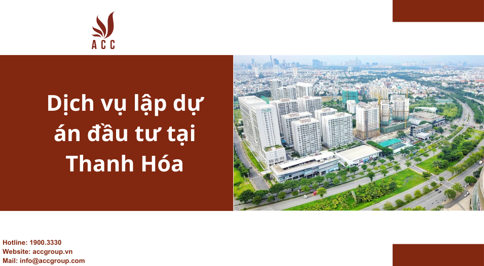 Dịch vụ lập dự án đầu tư tại Thanh Hóa