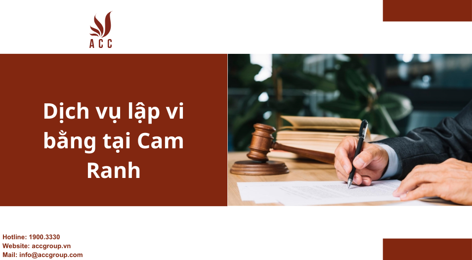 Dịch vụ lập vi bằng tại Cam Ranh