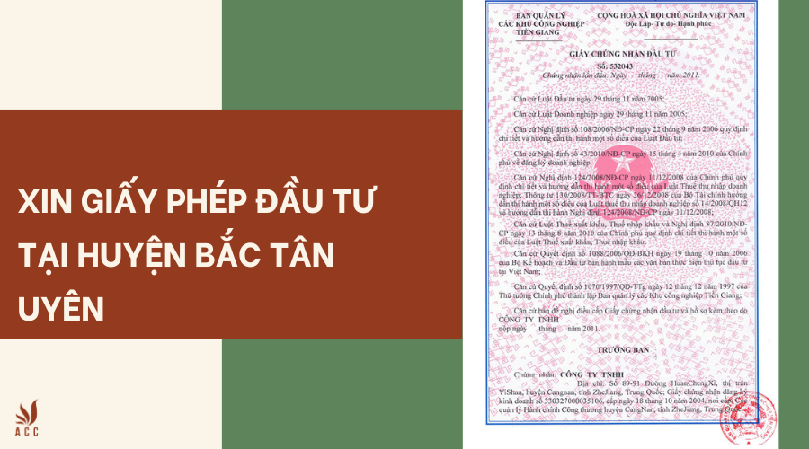 Dịch vụ xin giấy phép đầu tư tại huyện Bắc Tân Uyên