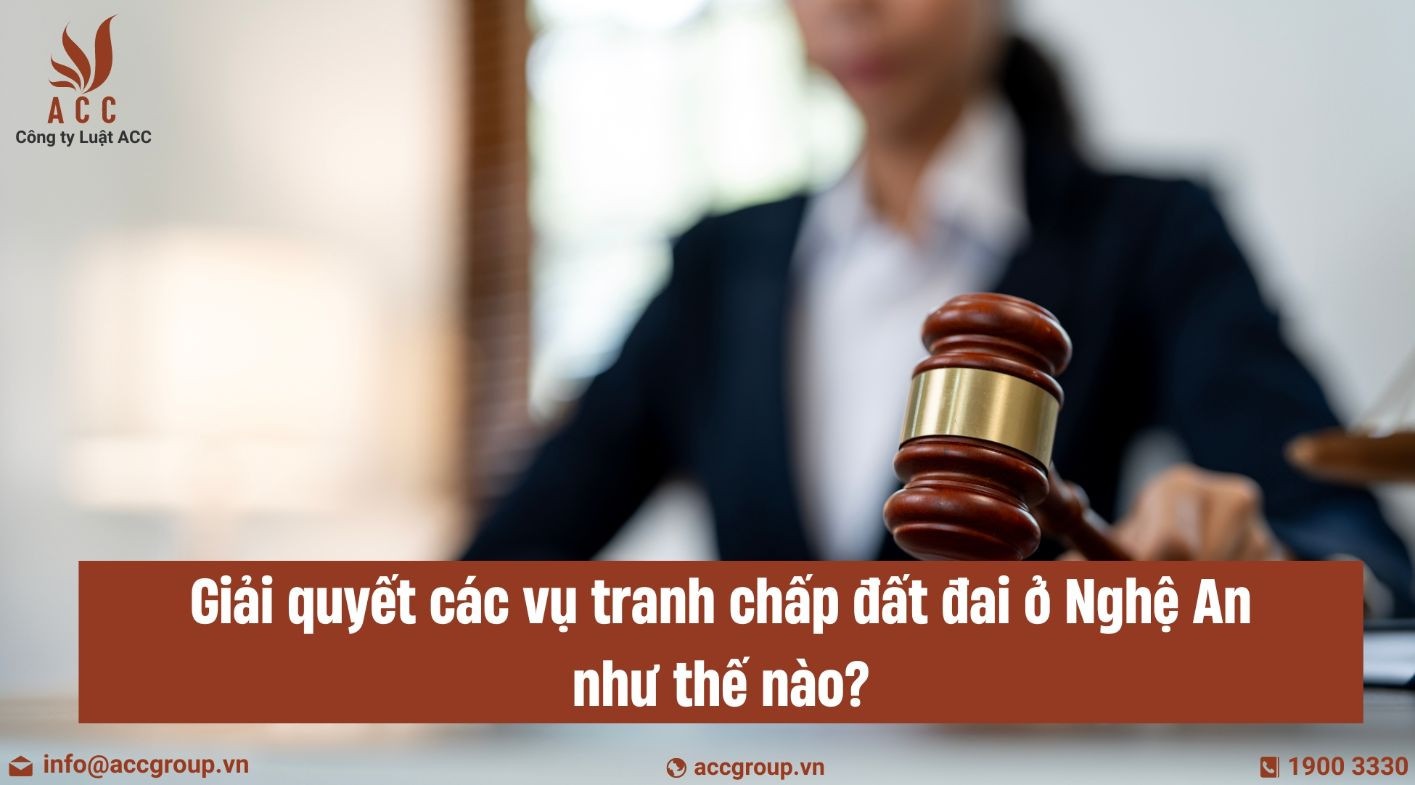 giai-quyet-cac-vu-tranh-chap-dat-dai-o-nghe-an-nhu-the-nao-1