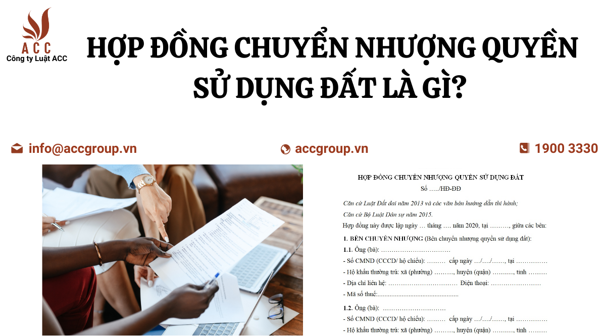 hop-dong-chuyen-nhuong-quyen-su-dung-dat-la-gi