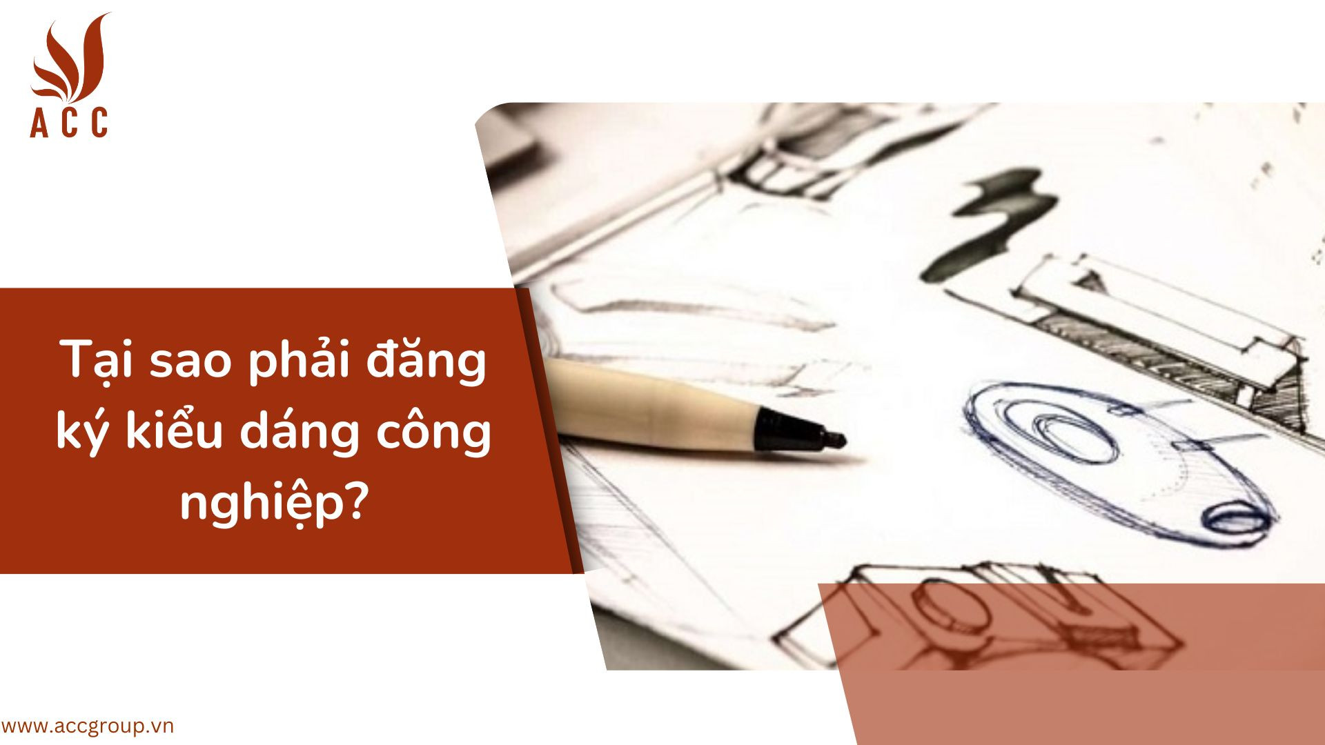 Tại sao phải đăng ký kiểu dáng công nghiệp?