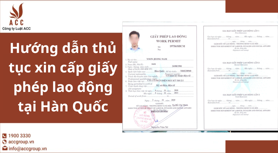 Hướng dẫn thủ tục xin cấp giấy phép lao động tại Hàn Quốc