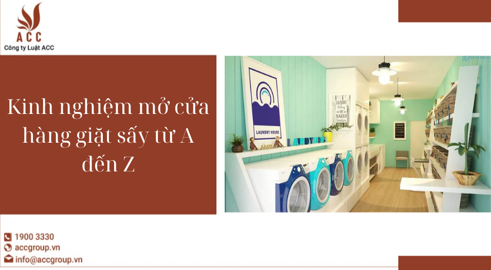 Kinh nghiệm mở cửa hàng giặt sấy từ A đến Z