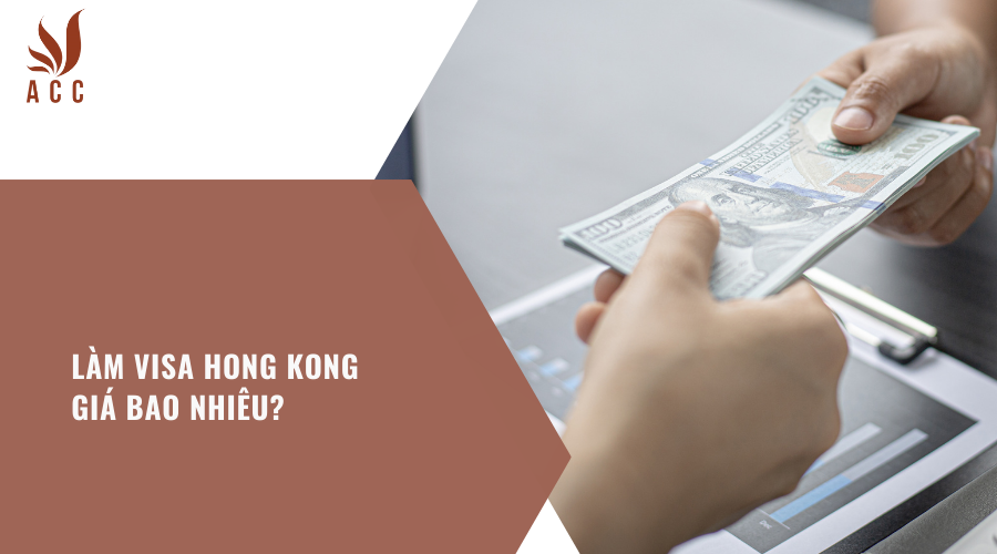 lam-visa-hong-kong-gia-bao-nhieu