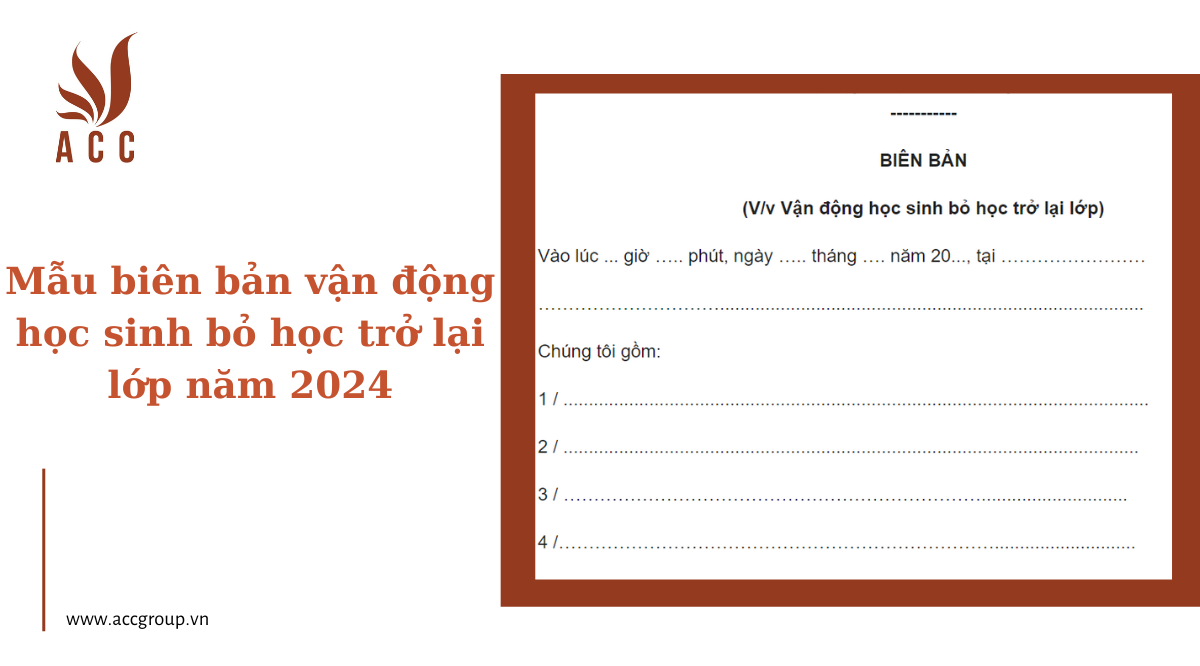 Mẫu biên bản vận động học sinh bỏ học trở lại lớp năm 2024