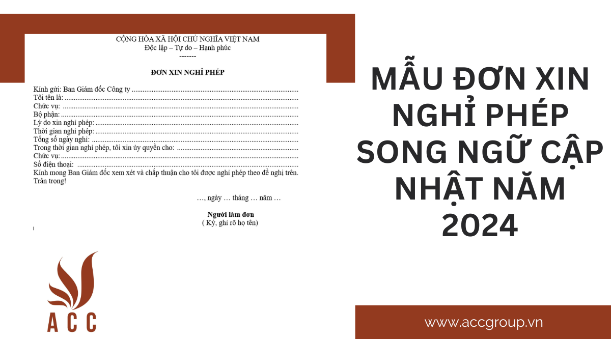 Mẫu đơn xin nghỉ phép song ngữ cập nhật năm 2024