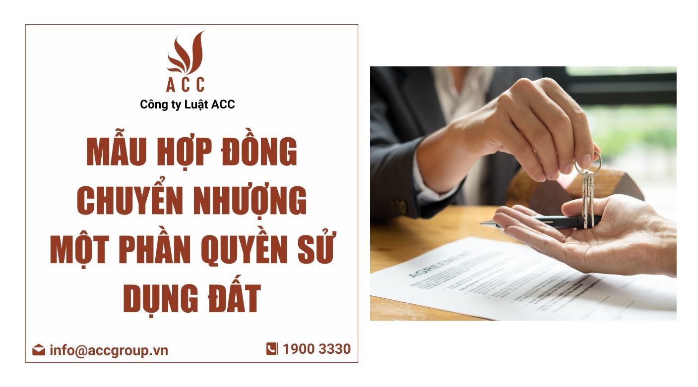 Mẫu hợp đồng chuyển nhượng một phần quyền sử dụng đất