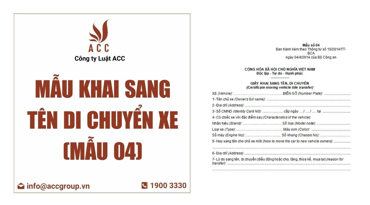 Mẫu khai sang tên di chuyển xe (mẫu 04)