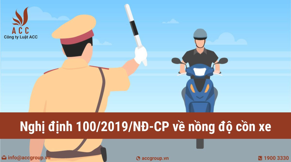 Nghị định 100/2019/NĐ-CP về nồng độ cồn xe