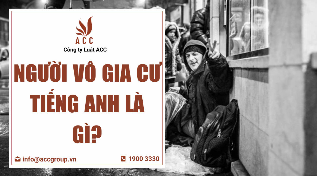 Người vô gia cư tiếng Anh là gì?