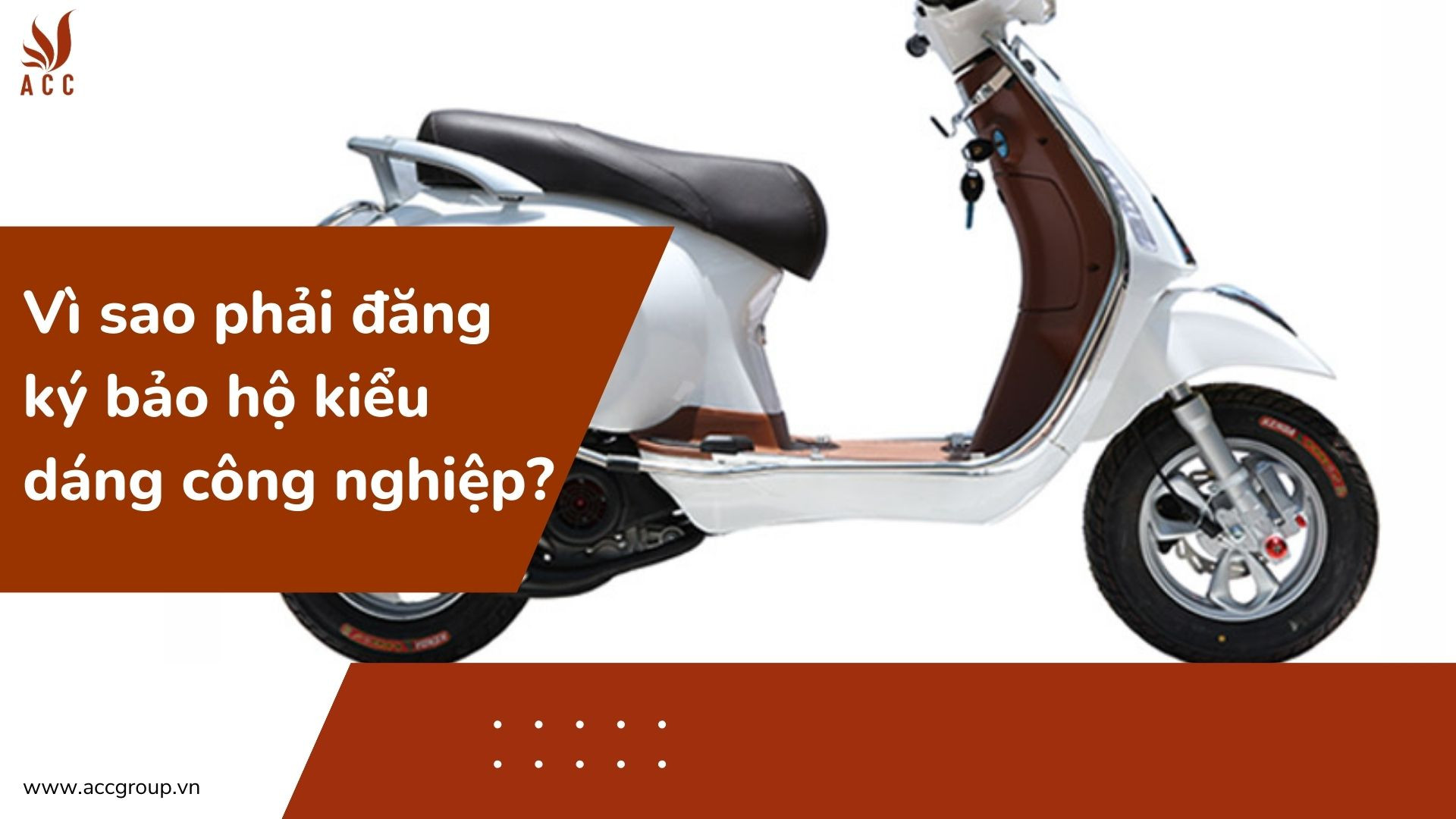 Vì sao phải đăng ký bảo hộ kiểu dáng công nghiệp?