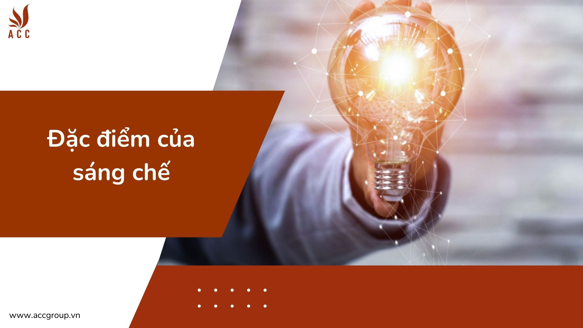Đặc điểm của sáng chế