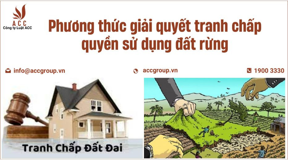 phuong-thuc-giai-quyet-tranh-chap-quyen-su-dung-dat-rung