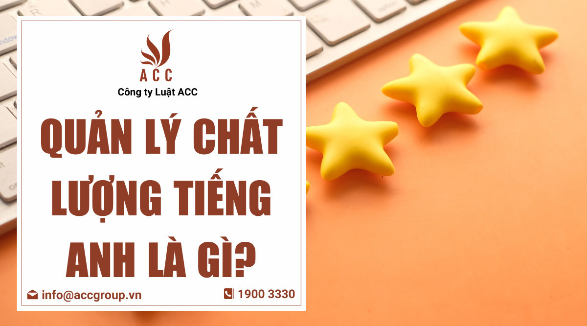 Quản lý chất lượng tiếng Anh là gì?