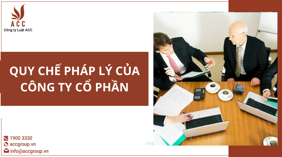 quy-che-phap-ly-cua-cong-ty-co-phan