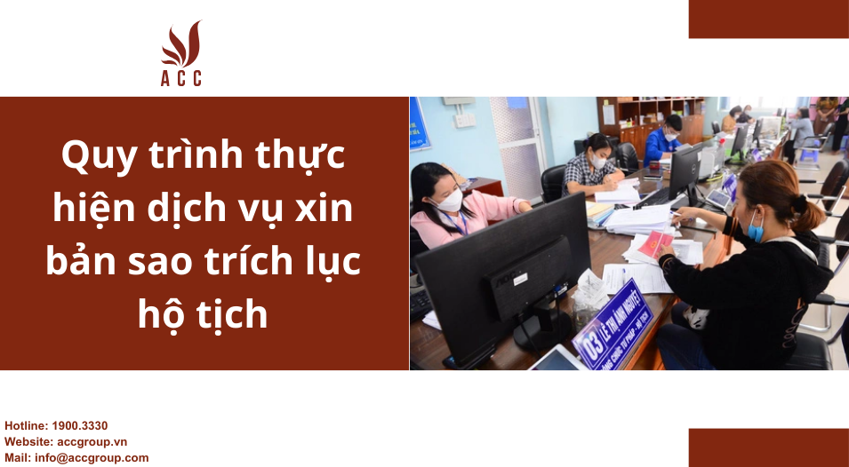 Quy trình thực hiện dịch vụ xin bản sao trích lục hộ tịch