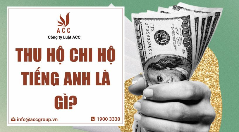 Thu hộ chi hộ tiếng Anh là gì?