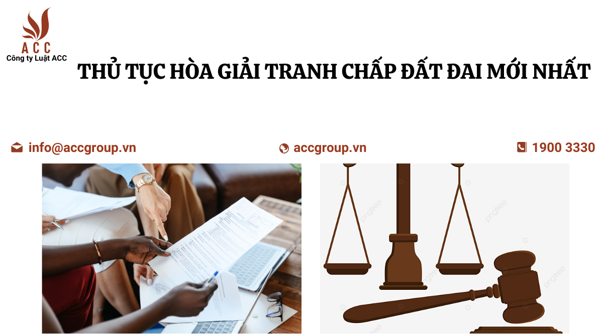 thu-tuc-hoa-giai-tranh-chap-dat-dai-moi-nhat