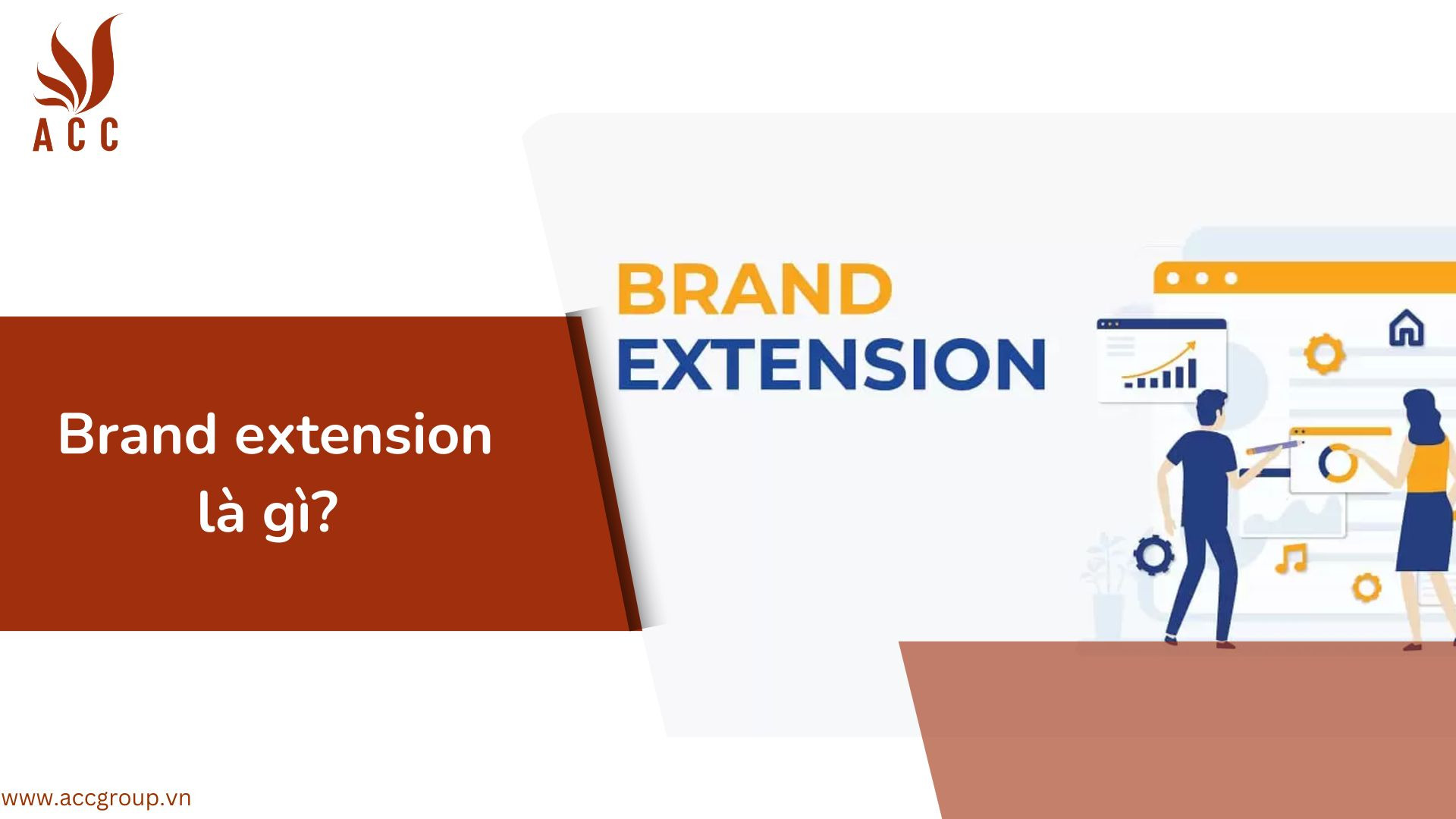 Brand extension là gì?
