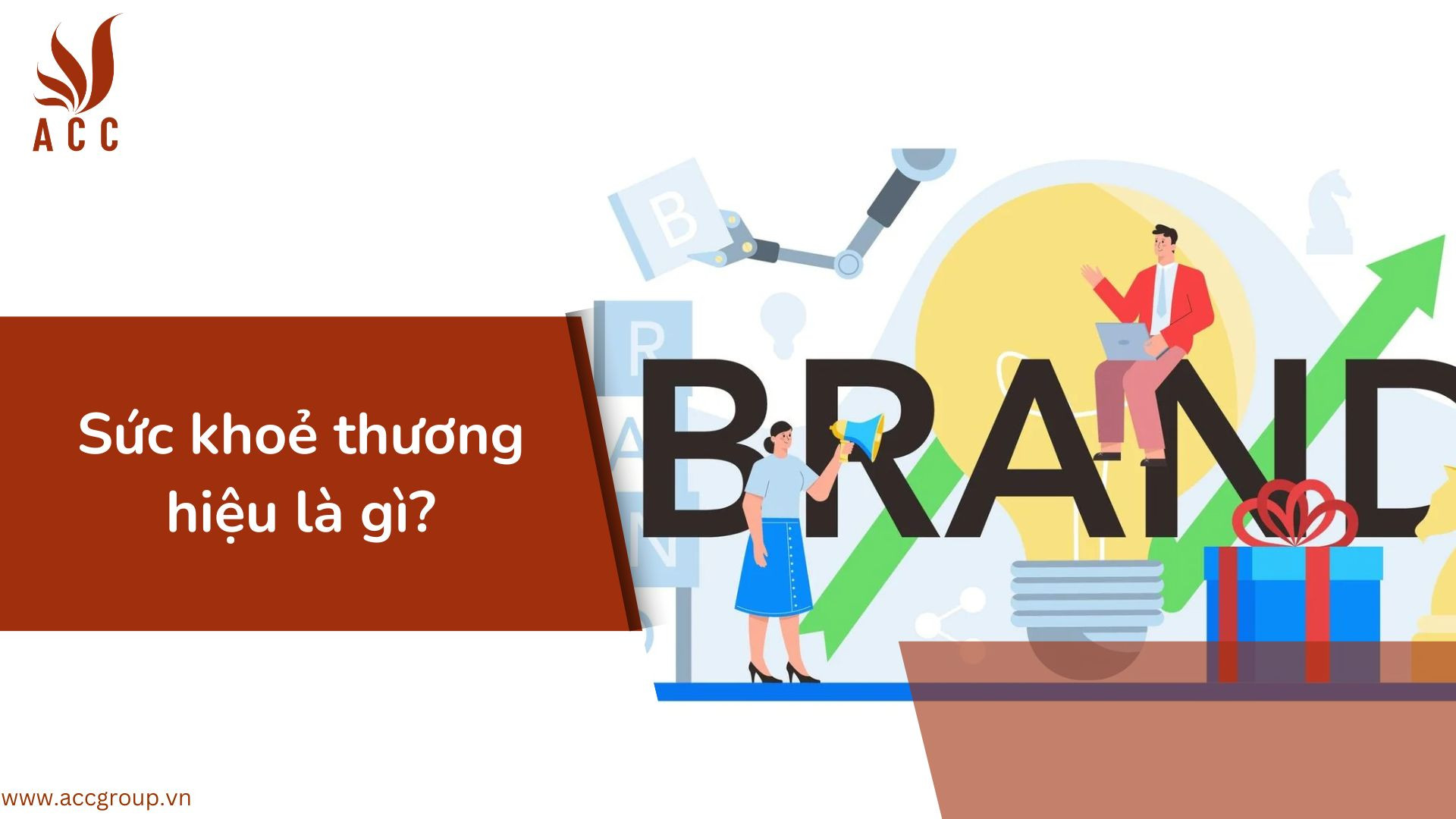 Sức khoẻ thương hiệu là gì?