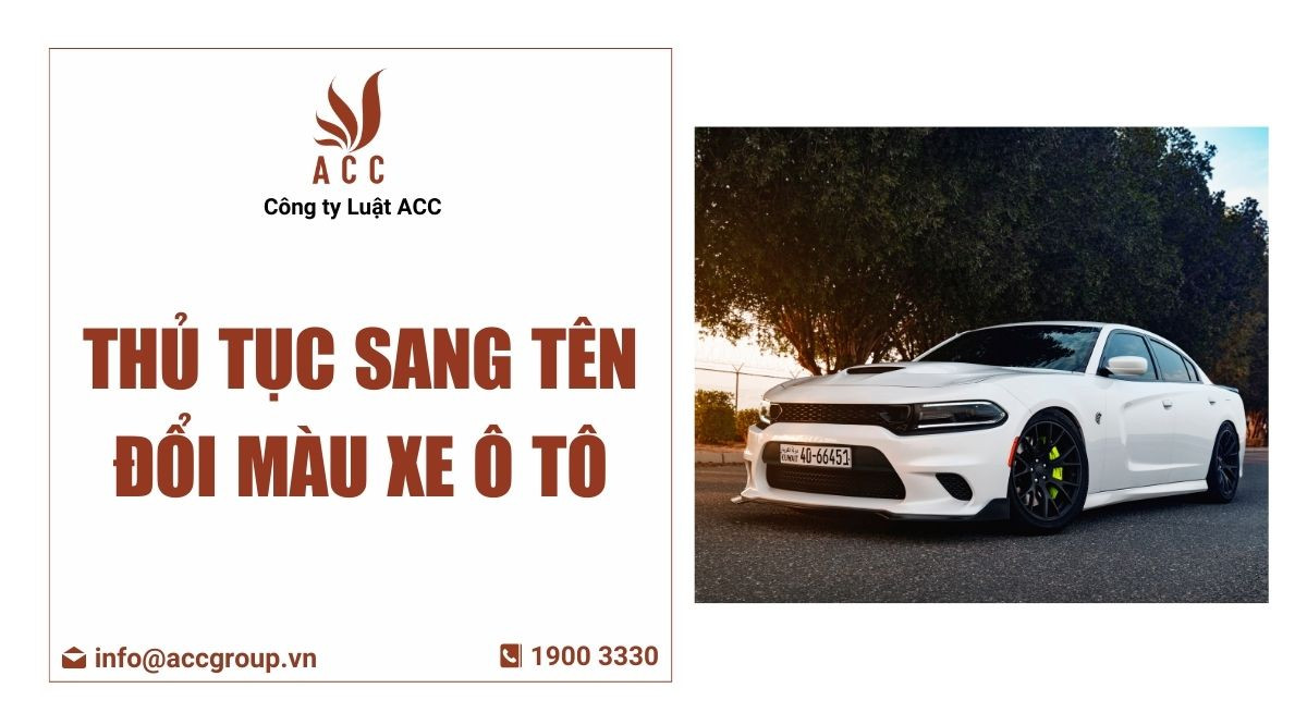 Thủ tục sang tên đổi màu xe ô tô