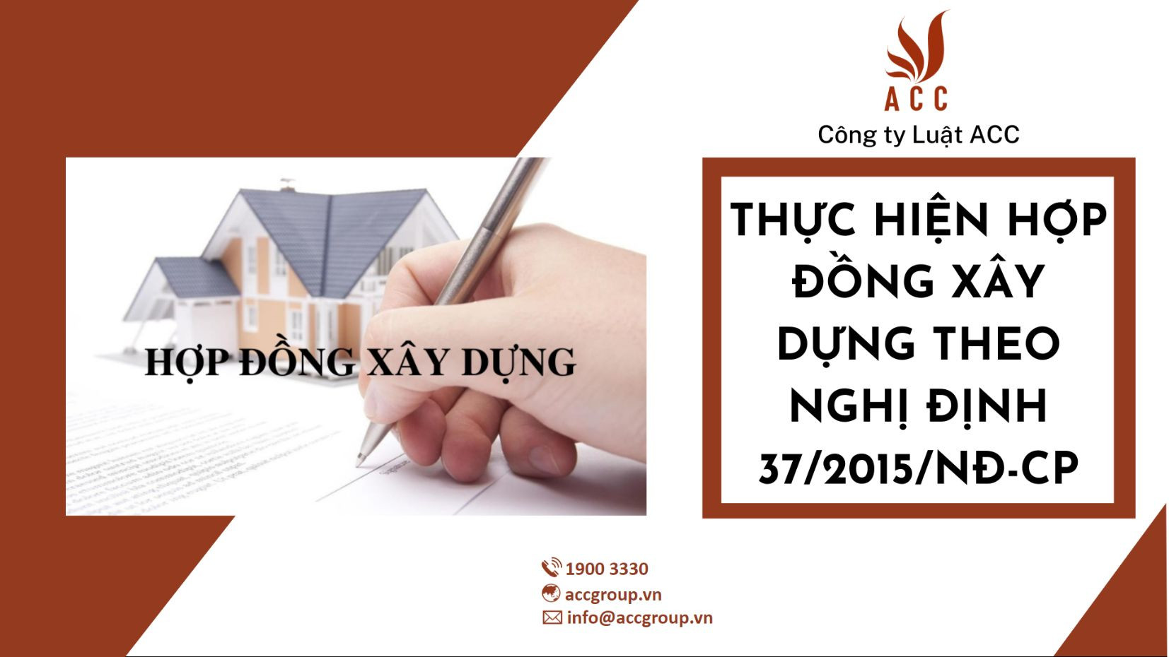 Thực hiện hợp đồng xây dựng theo Nghị định 37/2015/NĐ-CP