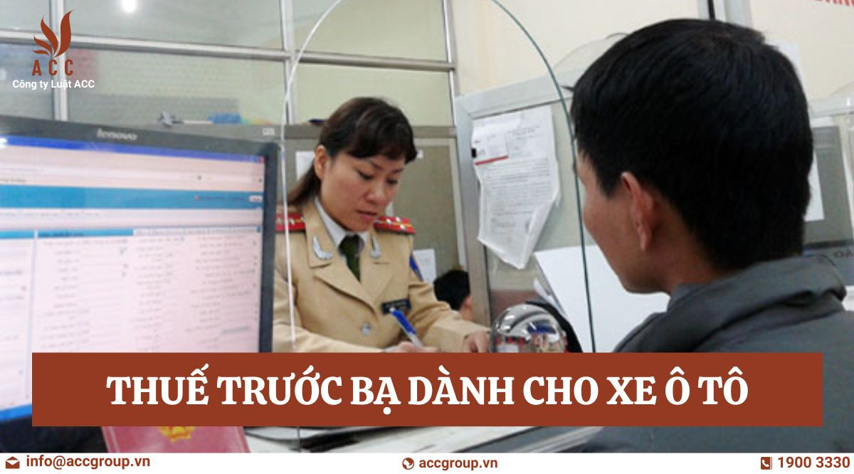 Thuế trước bạ dành cho xe ô tô