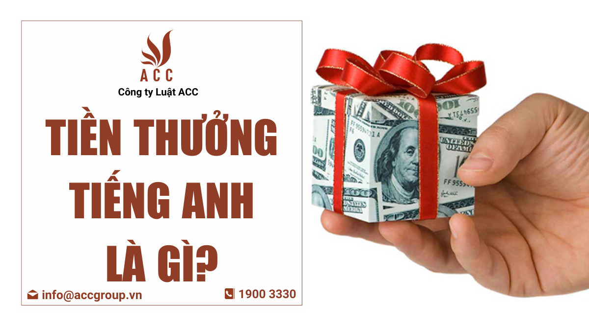 Tiền thưởng tiếng Anh là gì?