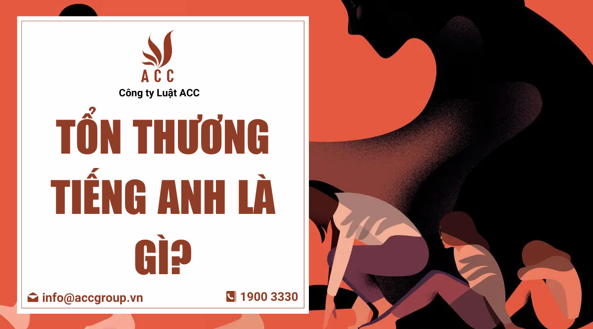 Tổn thương tiếng Anh là gì?