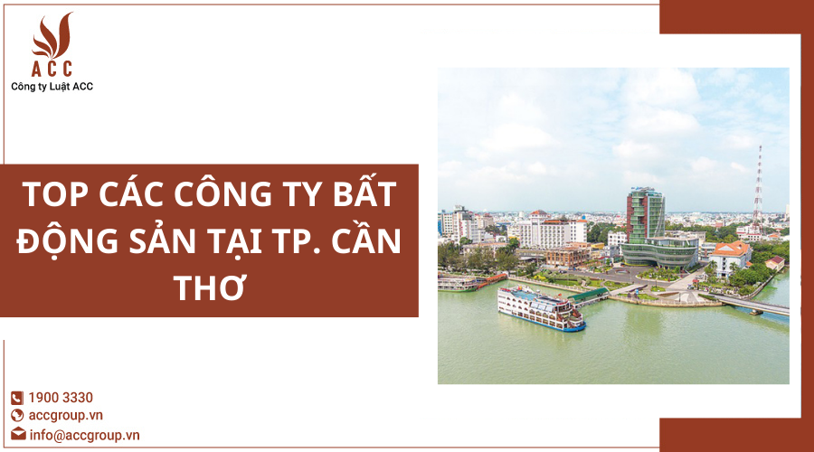 Top 10 các công ty bất động sản tại TP. Cần Thơ