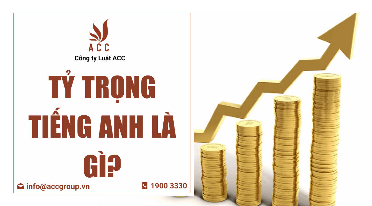 Tỷ trọng tiếng Anh là gì?